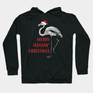 Merry Flockin' Christmas Gift For Flamingo Lover Hoodie